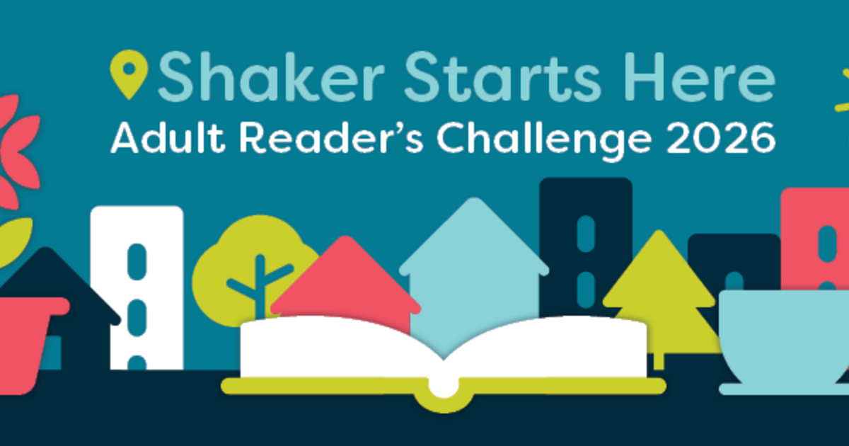 Shaker Starts Here: 2026 Adult Reader's Challenge